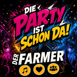 Die Party ist schon da